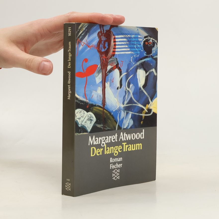 Margaret Atwood Der lange Traum