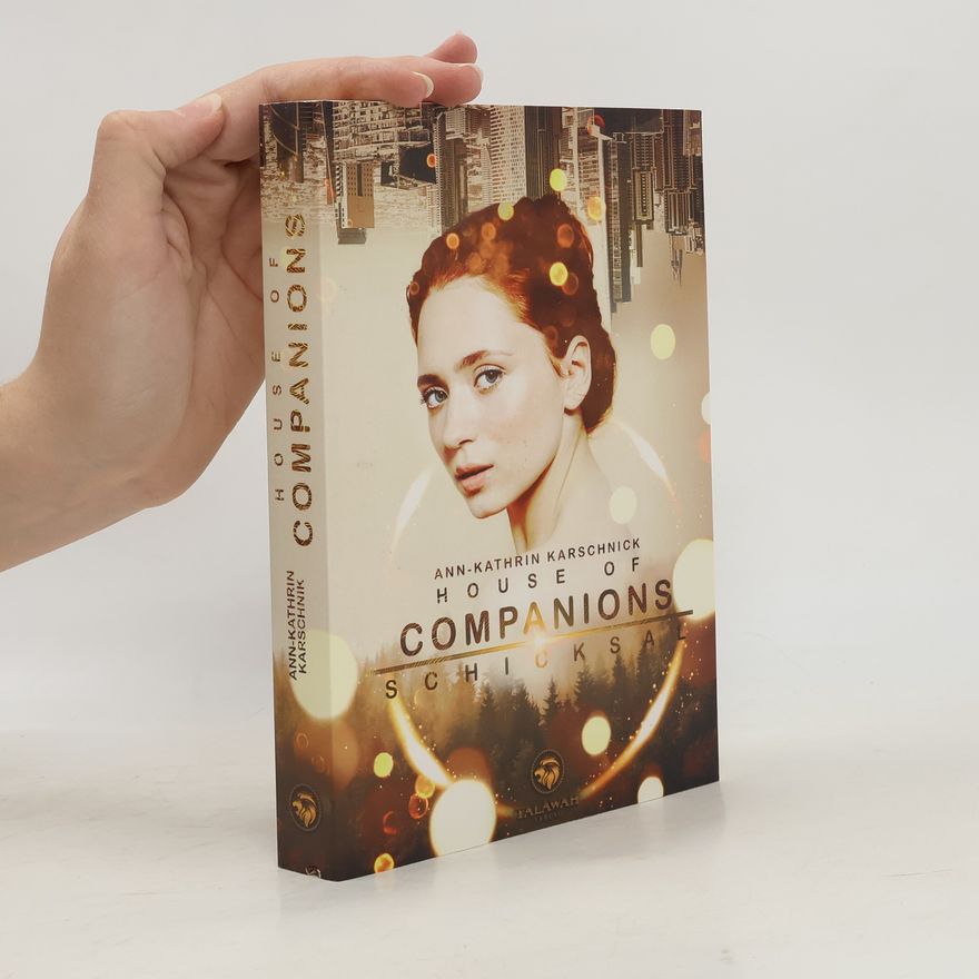 Ann-Kathrin Karschnick House of Companions