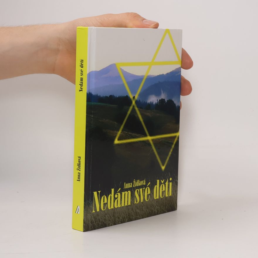 Anna Žídková Nedám své děti