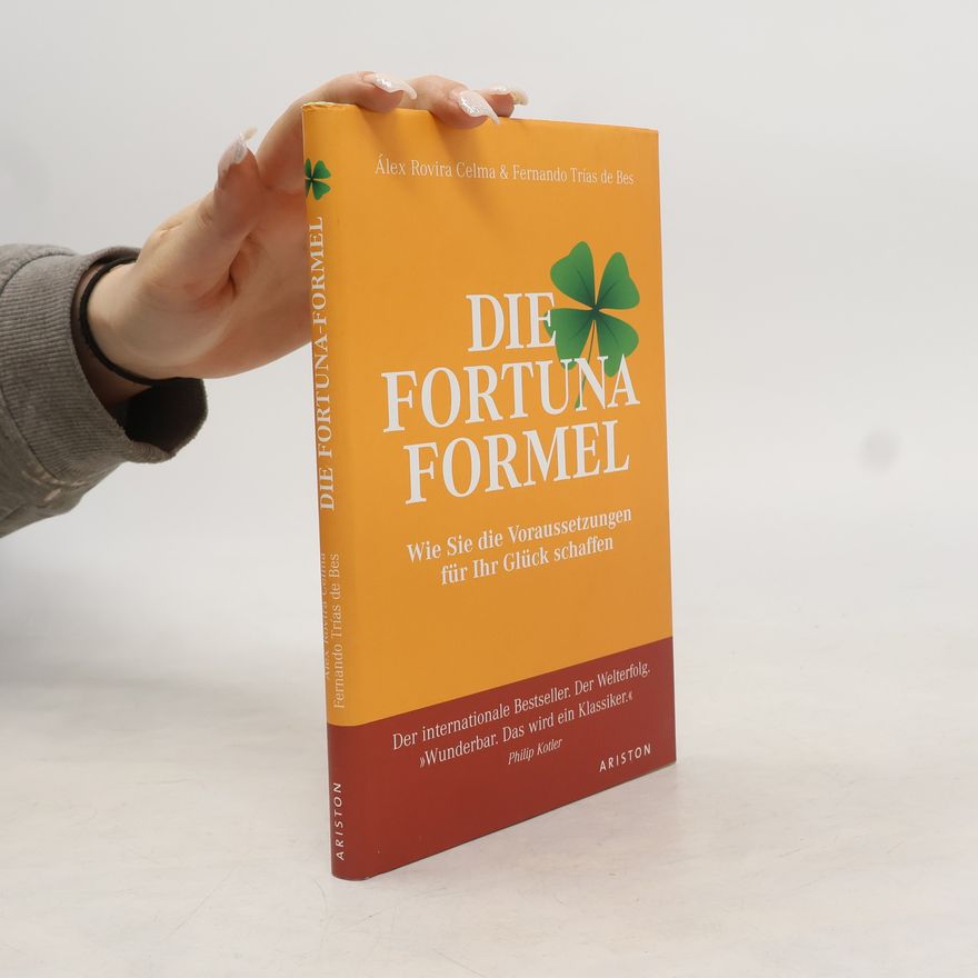 Álex Rovira Die Fortuna-Formel