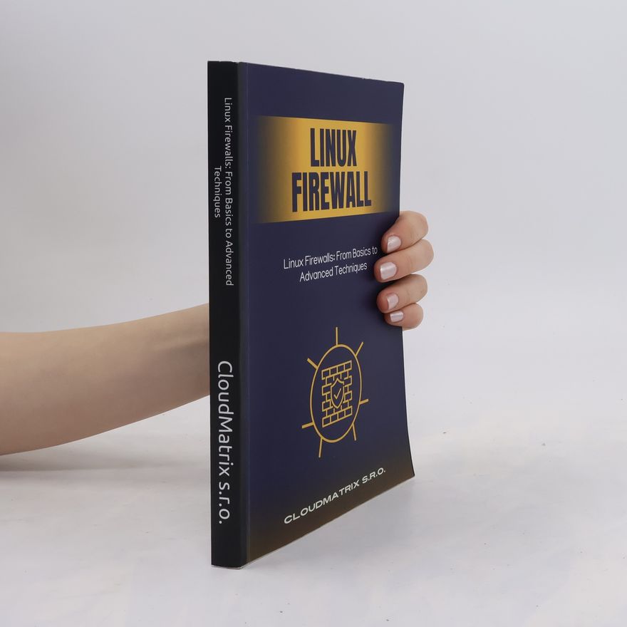 Autorenkollektiv Linux Firewalls