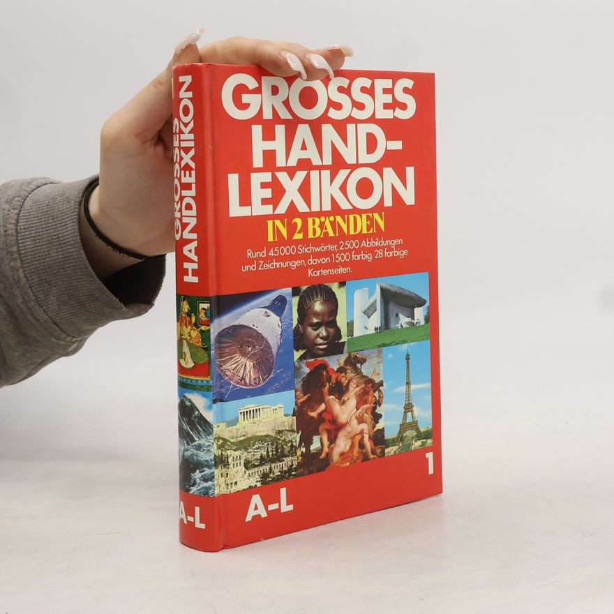 Autorenkollektiv Grosses Handlexikon in 2 Bänden A-L