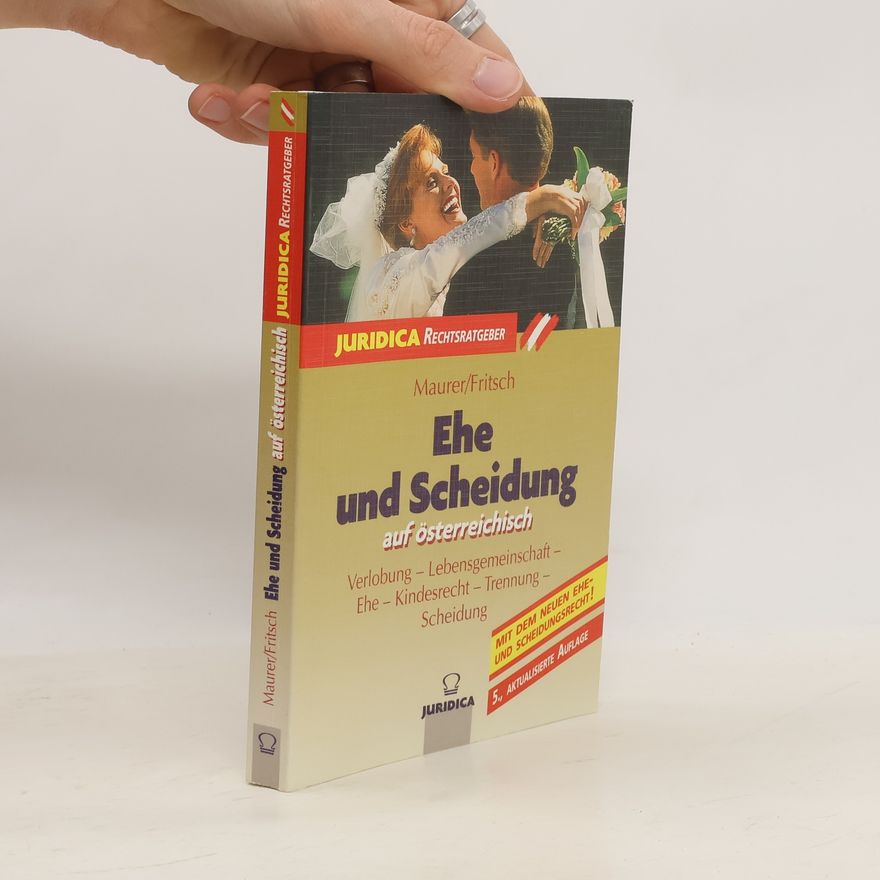 Bernd Fritsch Ehe und Scheidung auf Österreichisch