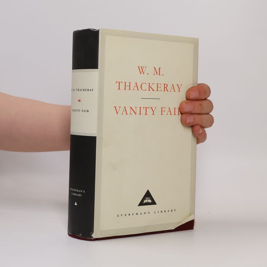 William Makepeace Thackeray Vanity Fair
