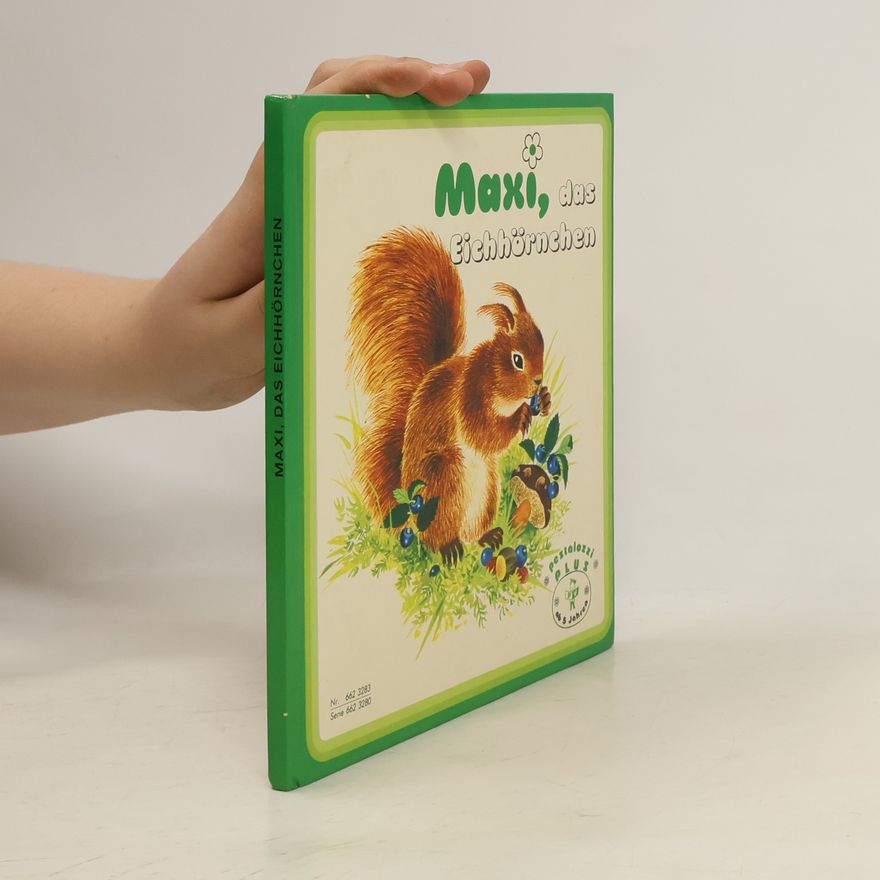 Gerda Muller Maxi, das Eichhörnchen
