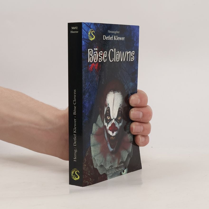 Hans Jürgen Hetterling Böse Clowns