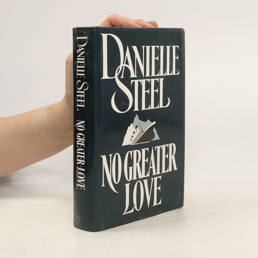 Danielle Steel No Greater Love