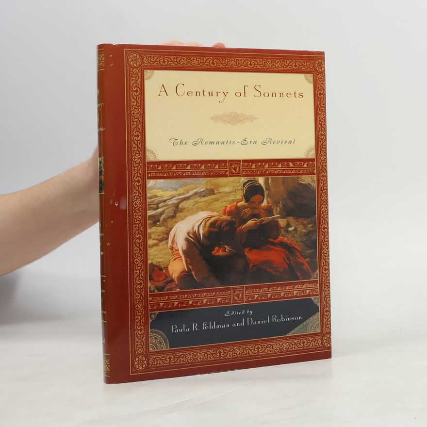 Paula R. Feldman A Century of Sonnets