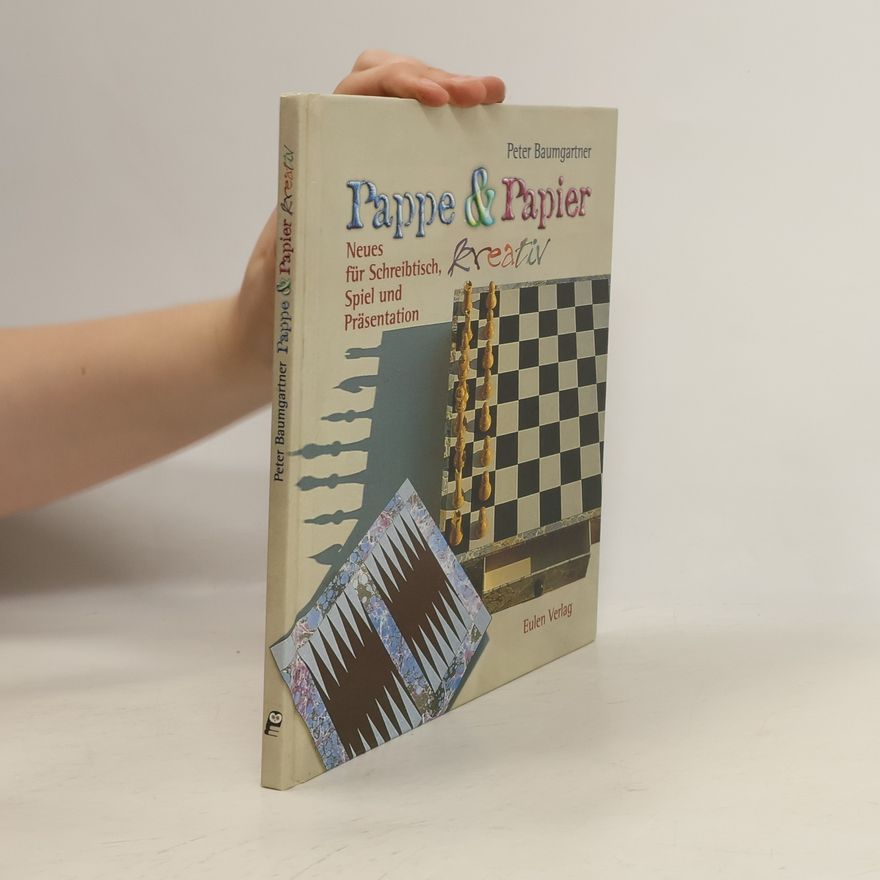 Peter Baumgartner Pappe & Papier kreativ
