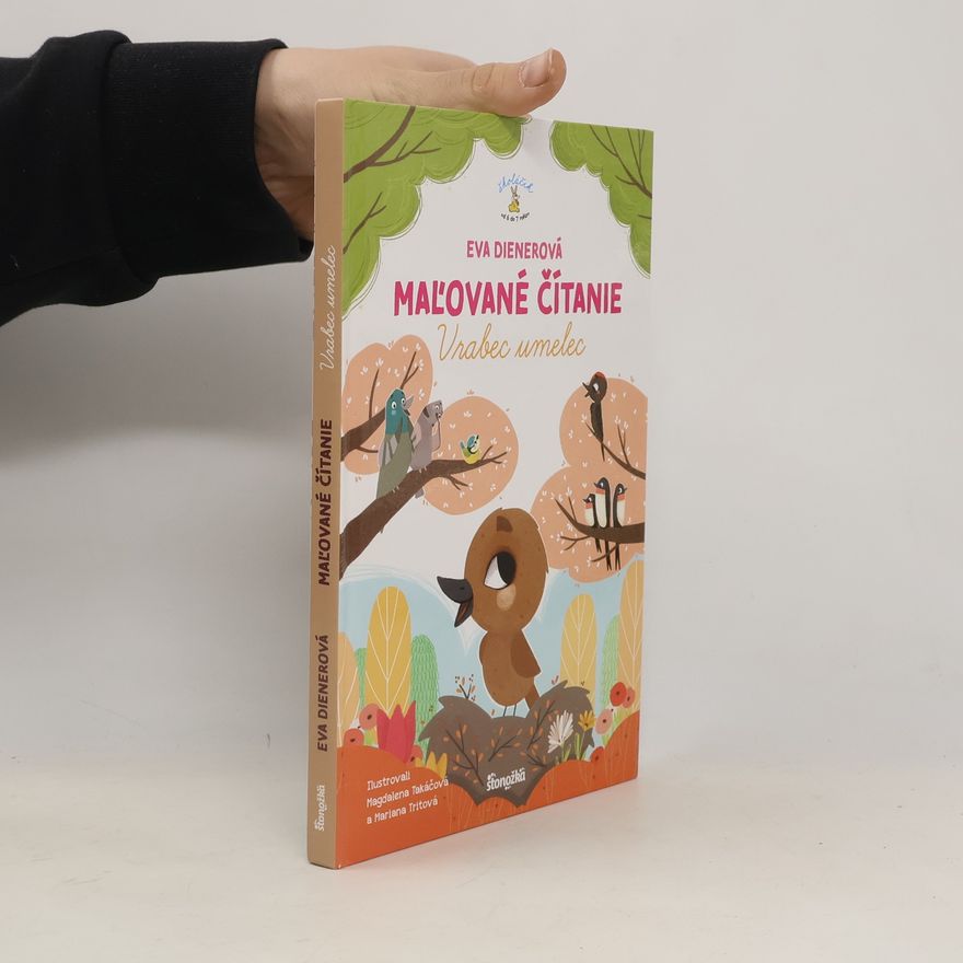Eva Dienerová Maľované čitanie. Vrabec umelec