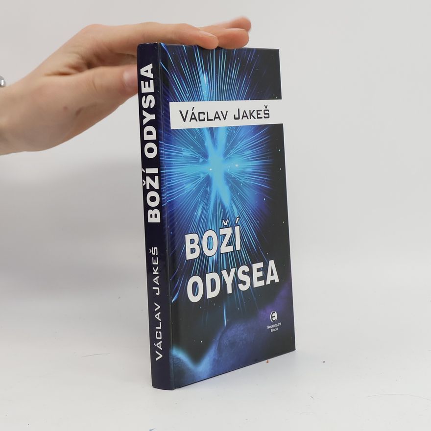 Václav Jakeš Boží odysea
