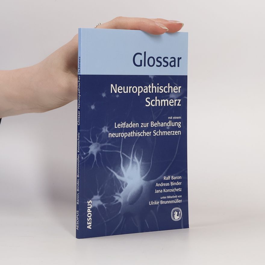 Ulrike Brunnmüller Glossar Neuropathischer Schmerz