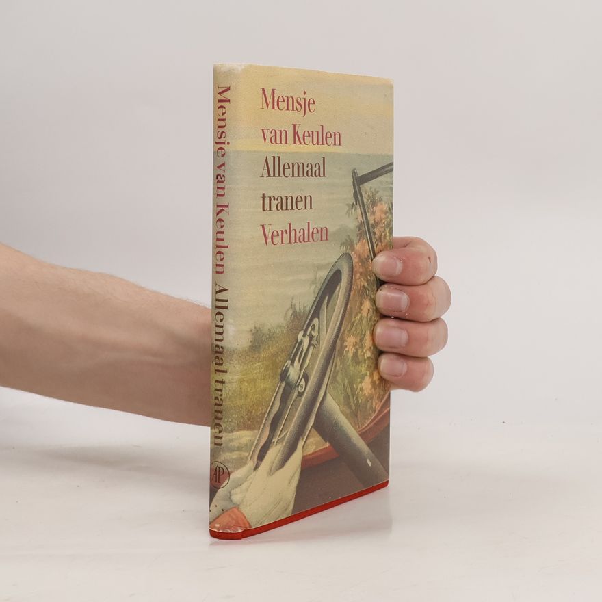 Mensje van Keulen Allemaal tranen