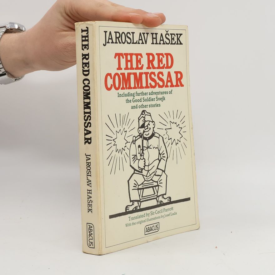 Jaroslav Hašek The Red Commissar