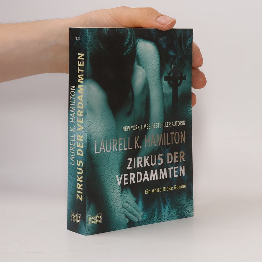 Laurell Kaye Hamilton Zirkus der Verdammten