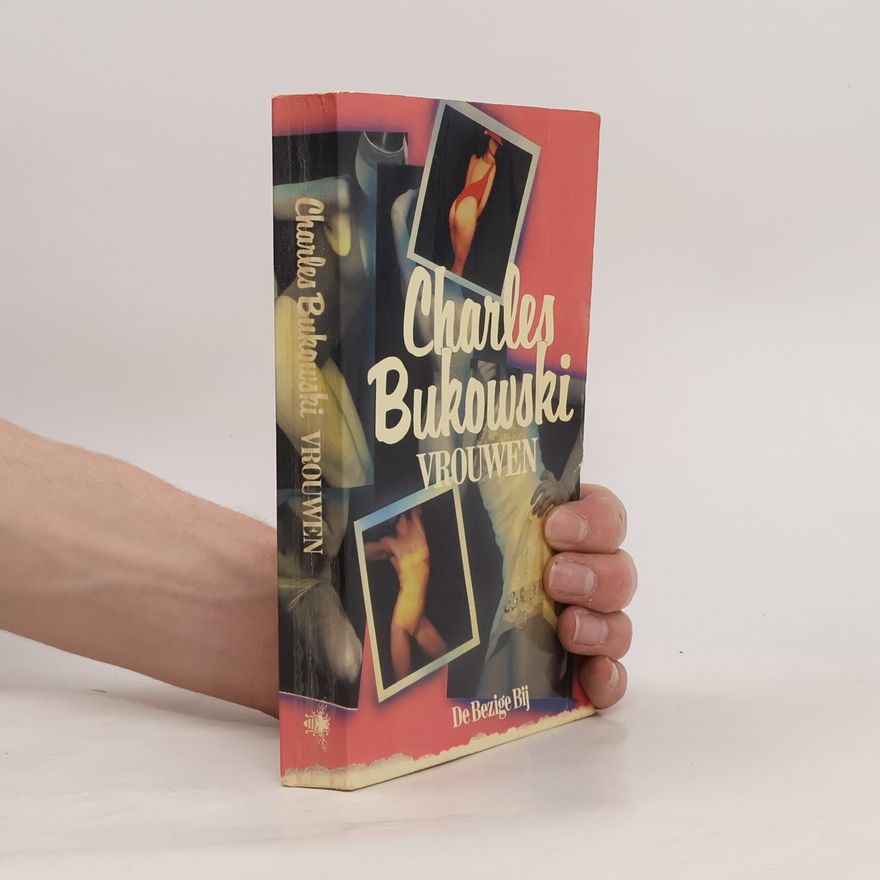 Charles Bukowski Vrouwen