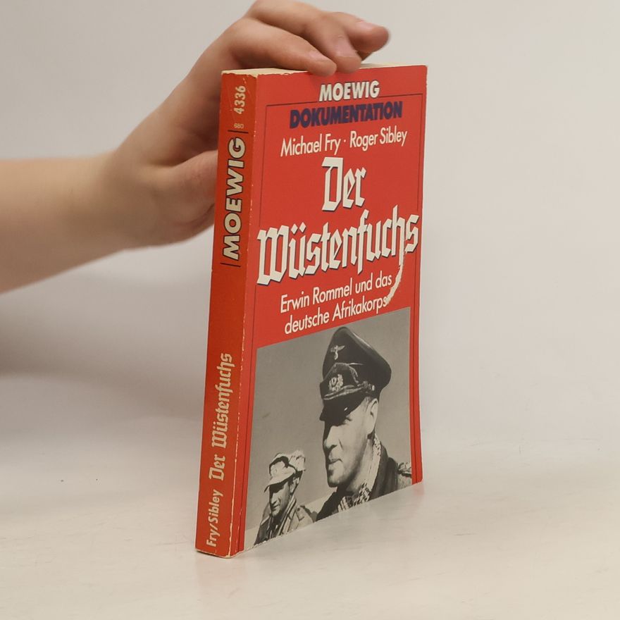 Roger Sibley Der Wüstenfuchs