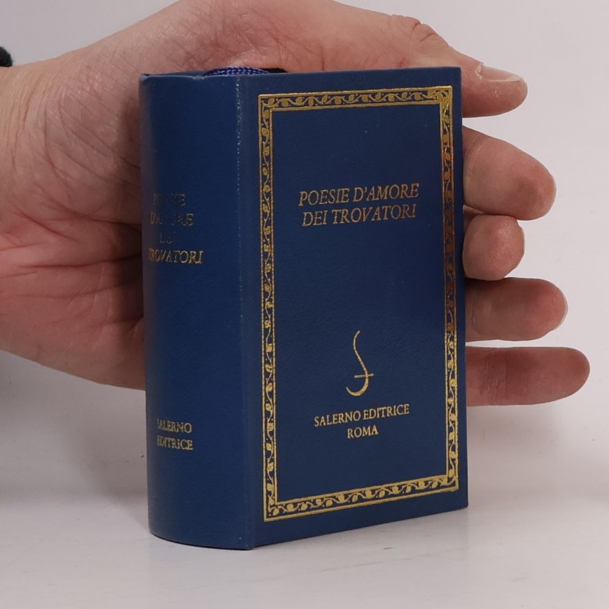Dan Octavian Cepraga Poesie d'amore dei trovatori
