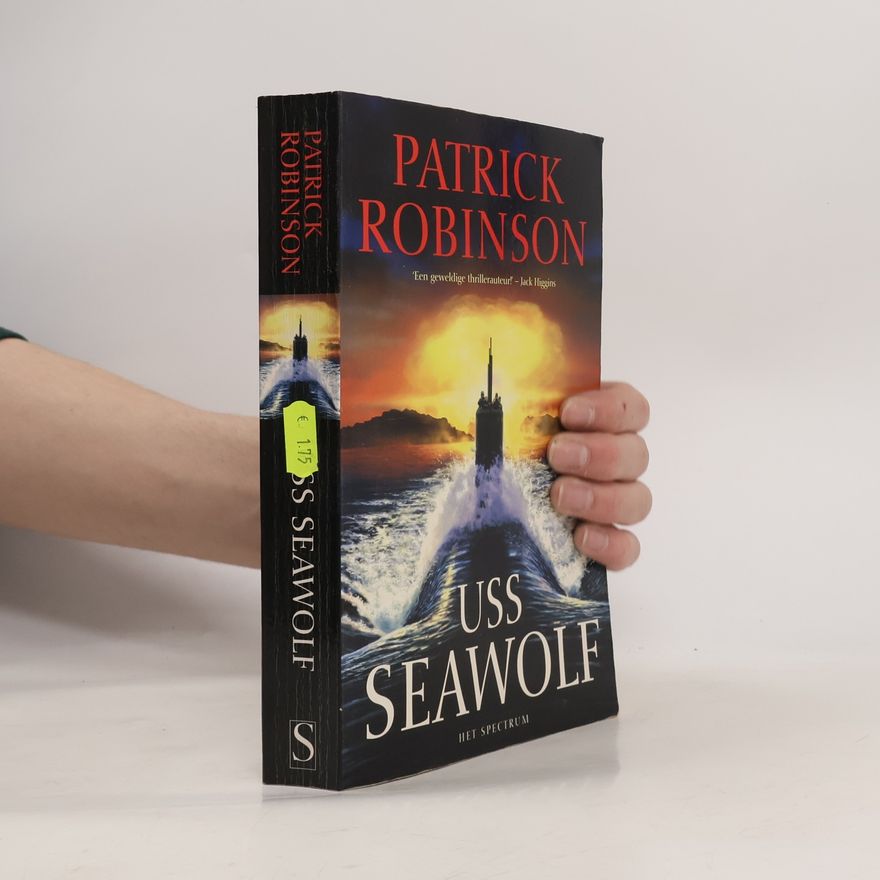 Patrick Robinson U.S.S. Seawolf