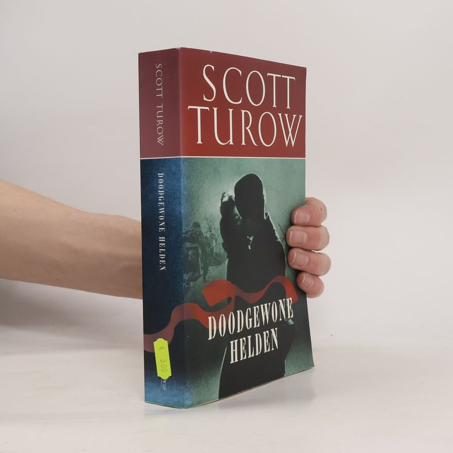 Scott Turow Doodgewone helden