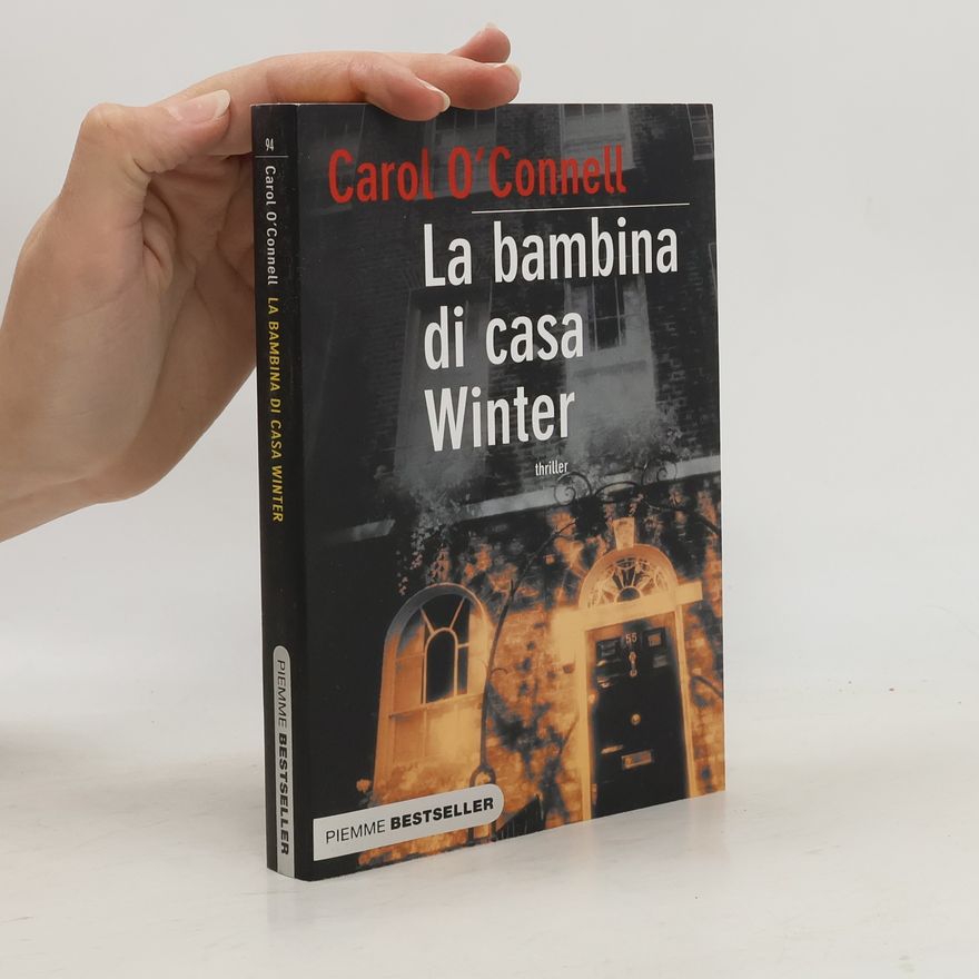 Carol O'Connell La bambina di casa Winter
