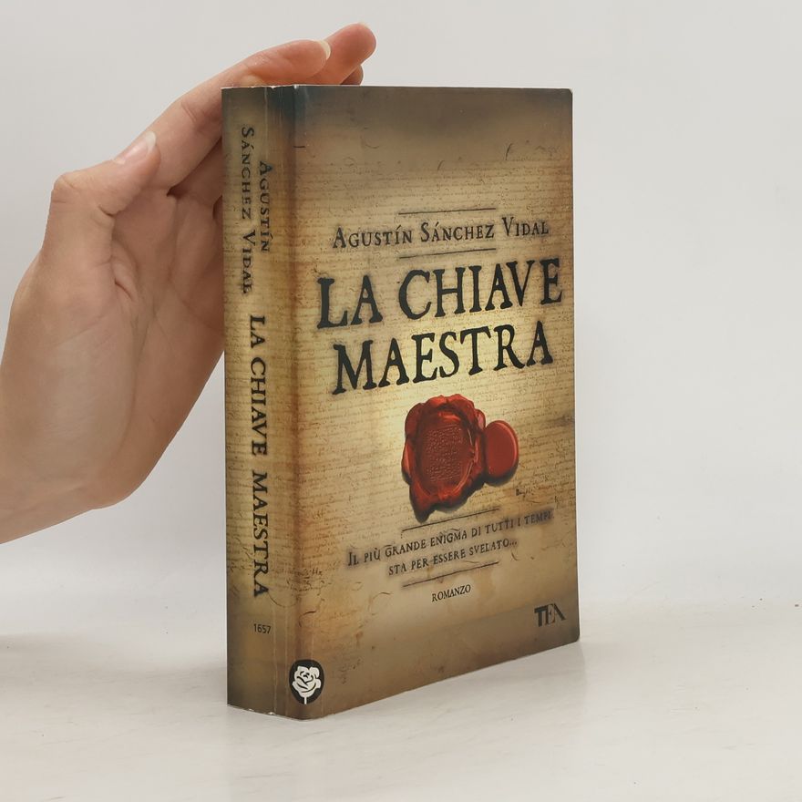 Agustín Sánchez Vidal La chiave maestra