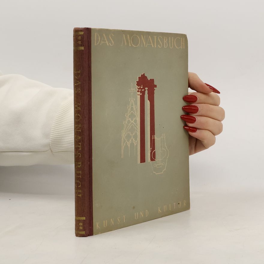 Collectif d'auteurs Das Monatsbuch. Kunst und Kultur IV