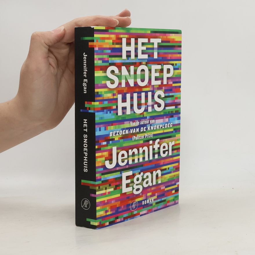 Jennifer Egan Het snoephuis
