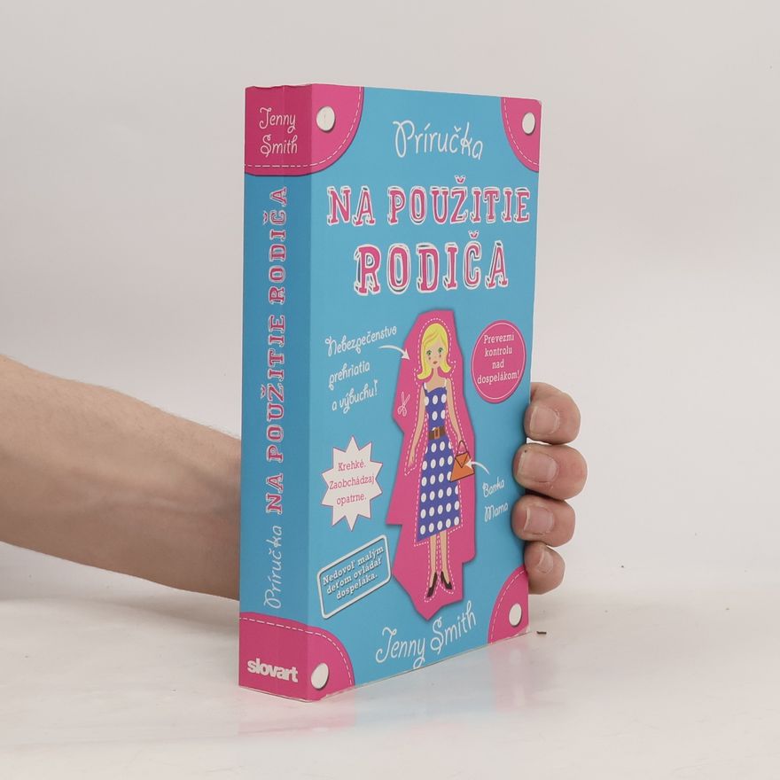 Jenny Smith Príručka na použitie rodiča