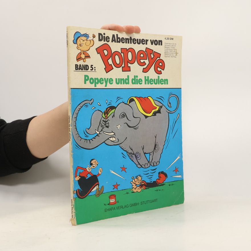 Bud Sagendorf Die Abenteuer von Popeye 5: Popeye und die Heulen
