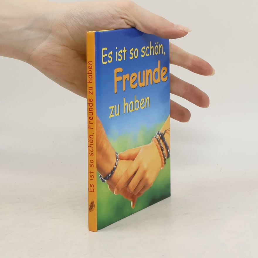 Autorenkollektiv Es ist so schön, Freunde zu haben