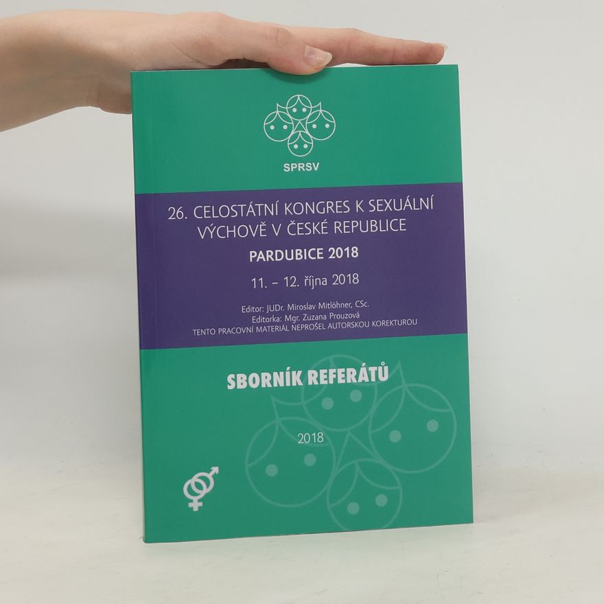 AA.VV. 26. celostátní kongres k sexuální výchově v České republice