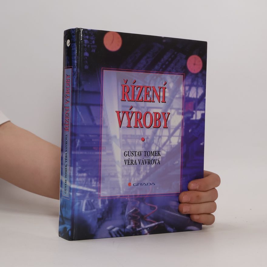 Věra Vávrová Řízení výroby