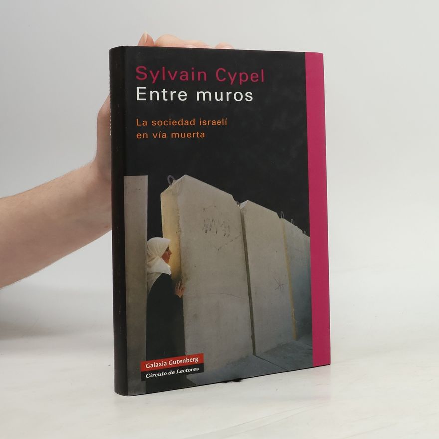 Sylvain Cypel Entre muros