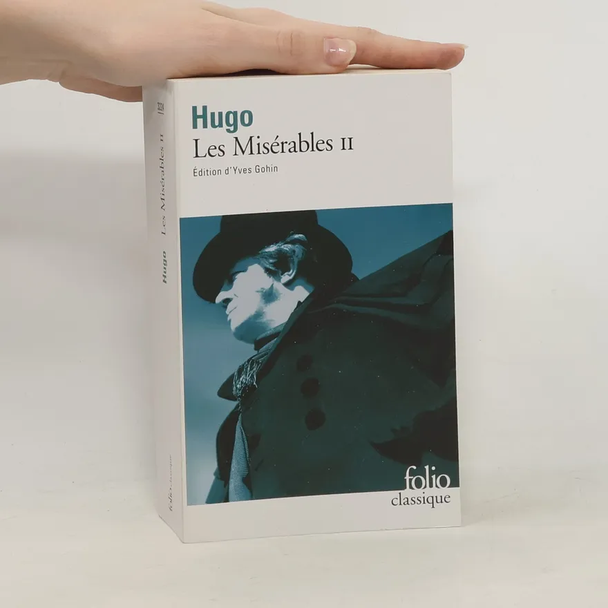 Les Misérables. II | Victor Hugo | French | Book