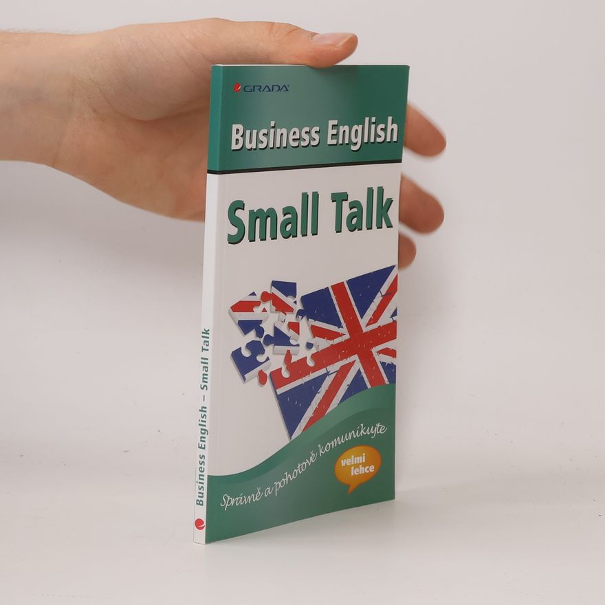 Browne O. Brien Business English. Small talk