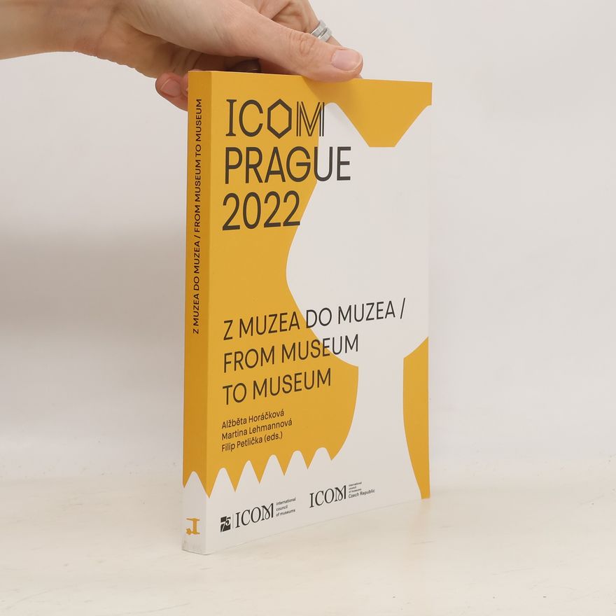 Martina Lehmann ICOM Prague 2022: Z muzea do muzea/From museum to museum