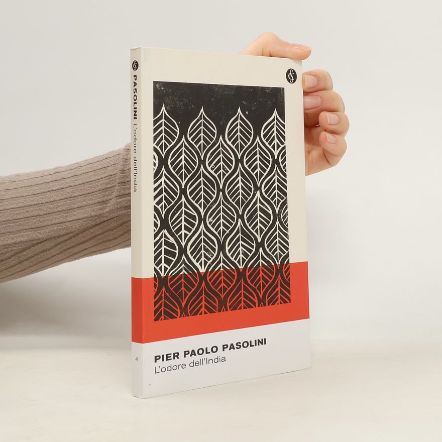 Pier Paolo Pasolini L'Odore dell'India