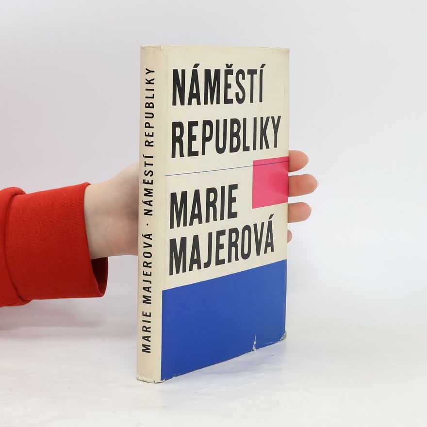 Marie Majerová Náměstí Republiky