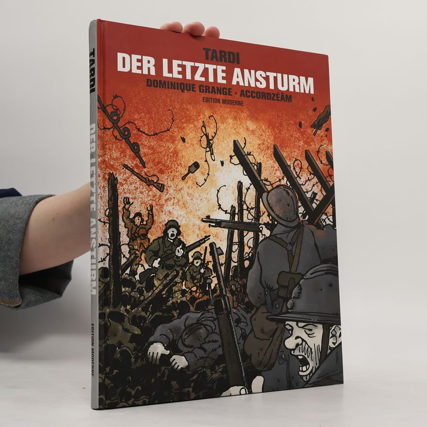 Jacques Tardi Der letzte Ansturm