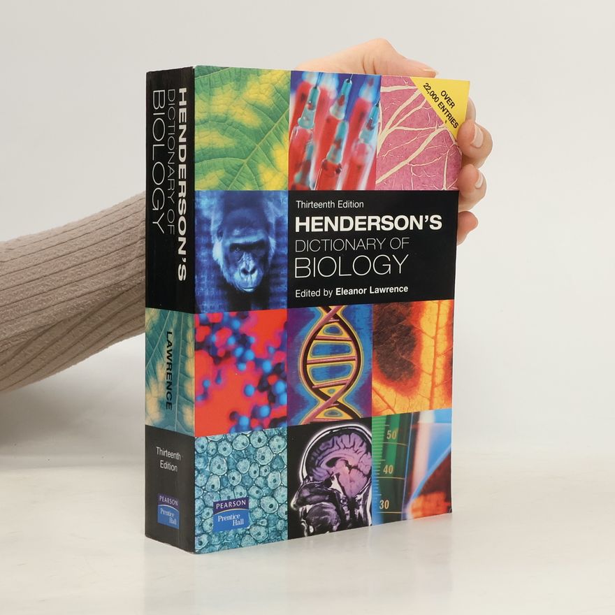 Eleanor Lawrence Henderson's Dictionary of Biology - Thirteenth Edition