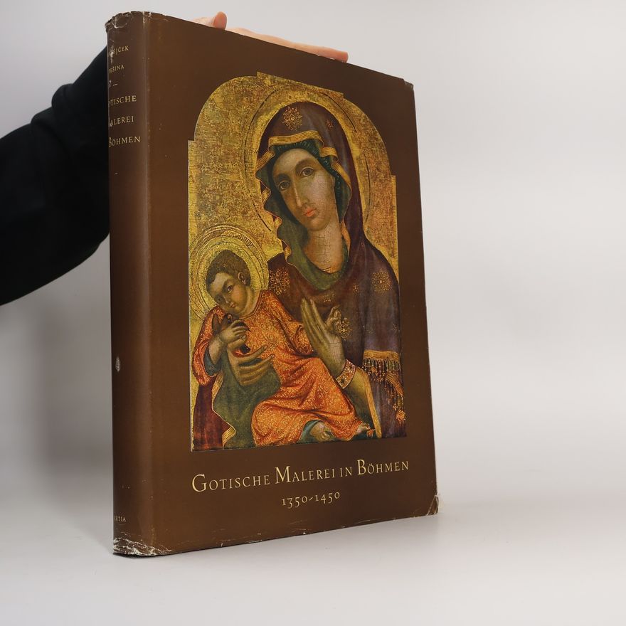 Jaroslav Pešina Gotische Malerei in Böhmen: Tafelmalerei 1350-1450
