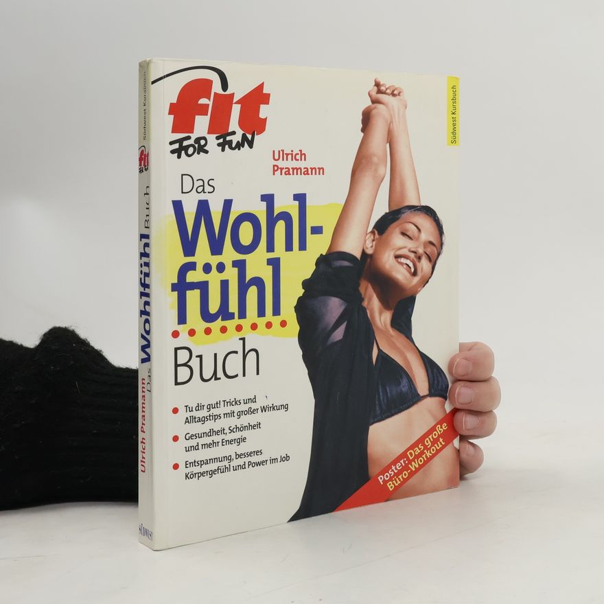 Ulrich Pramann Das Wohlfühl-Buch