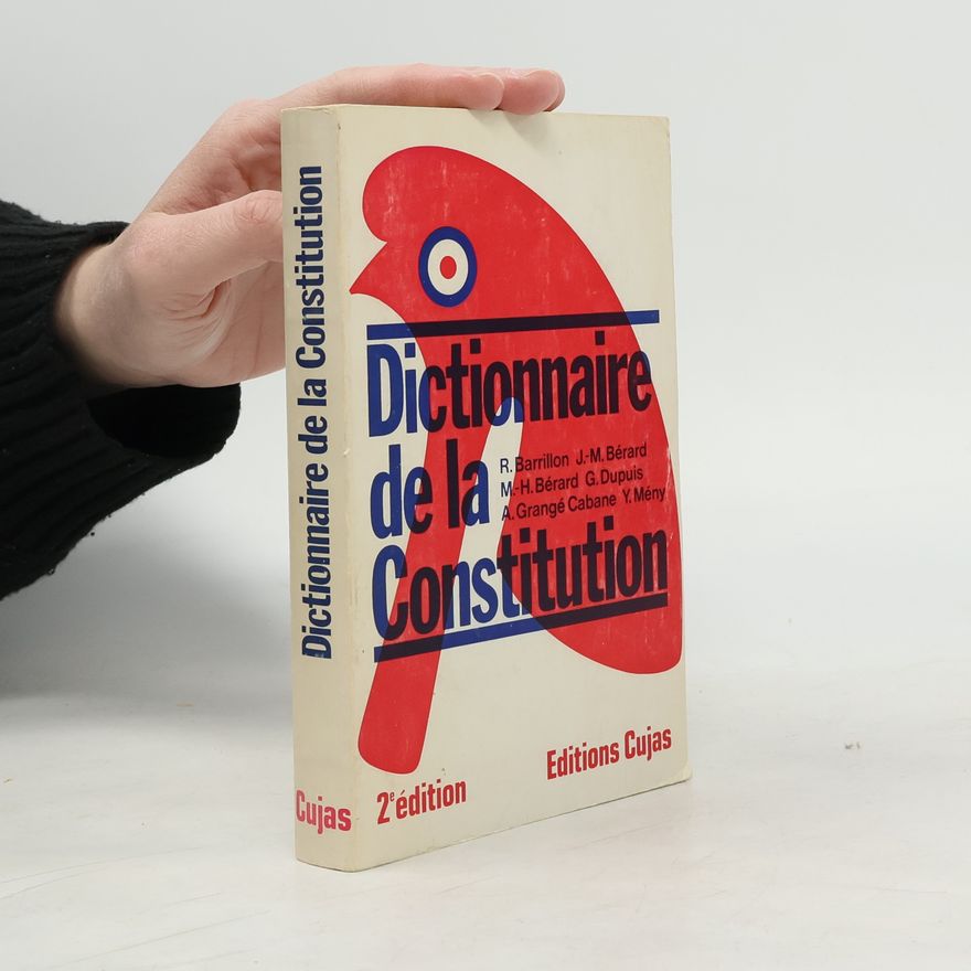 Kolektiv autorů Dictionnaire de la Constitution