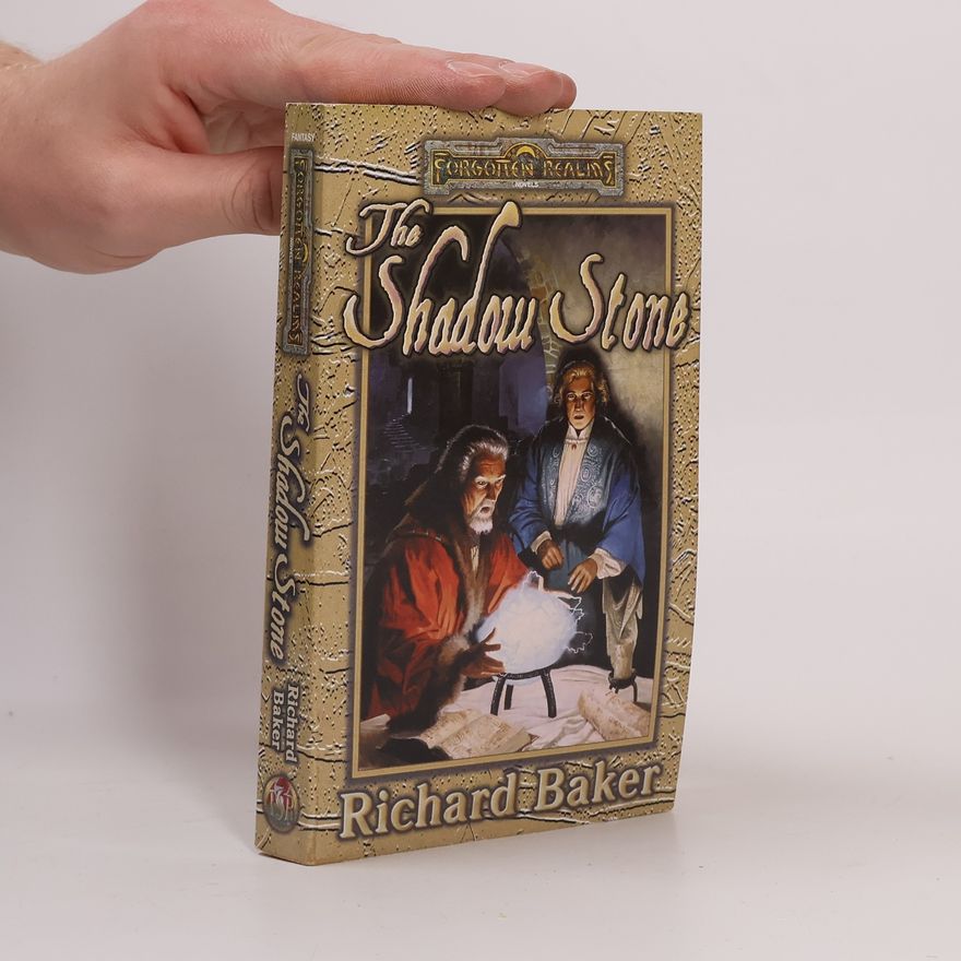 Richard Baker The Shadow Stone