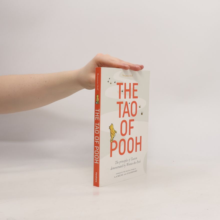 Benjamin Hoff The Tao of Pooh