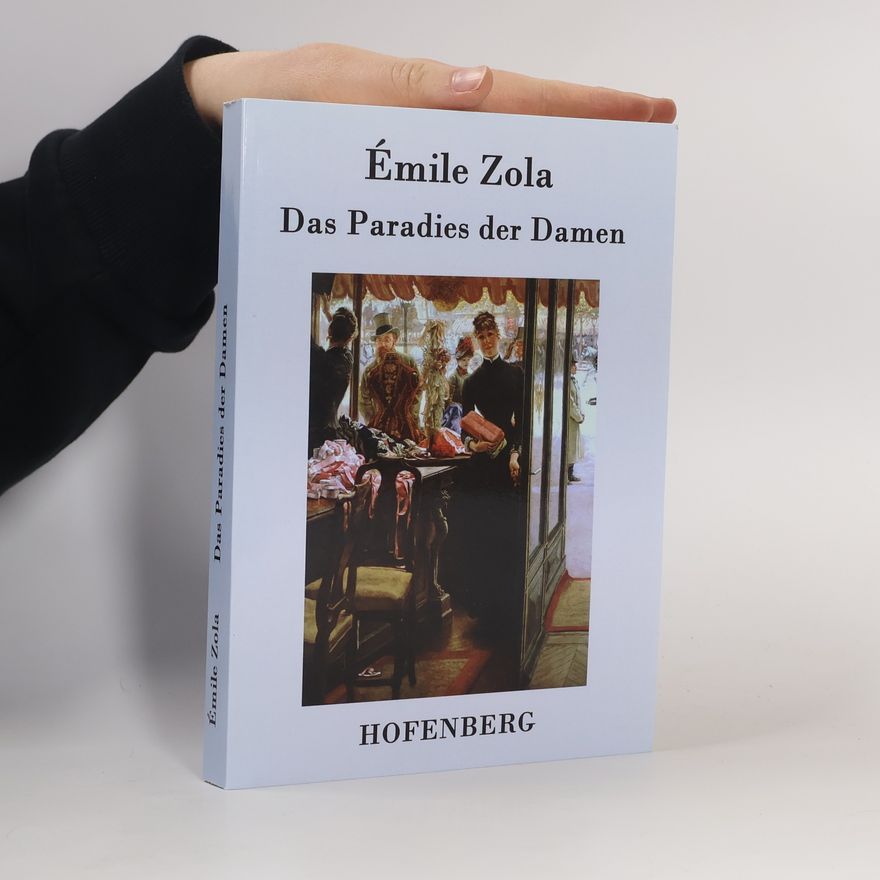 Émile Zola Das Paradies der Damen