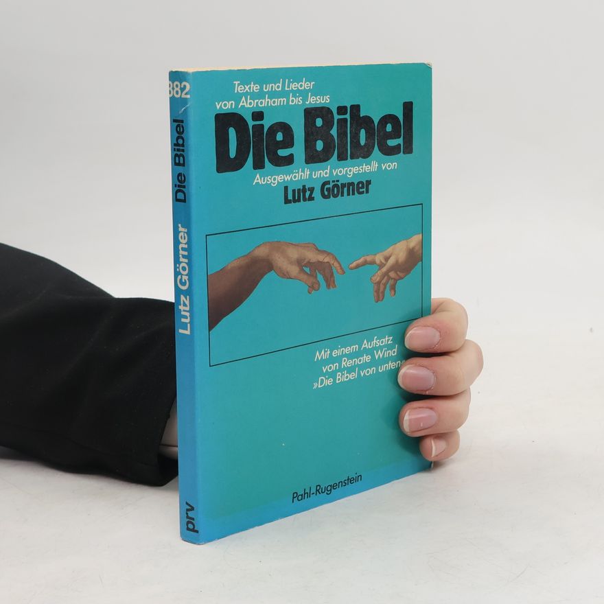 Lutz Görner Die Bibel