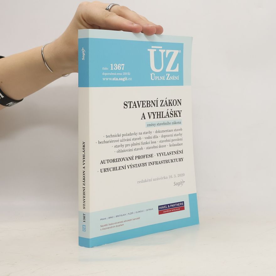 Kolektiv autorů ÚZ č. 1367: Stavební zákon a vyhlášky
