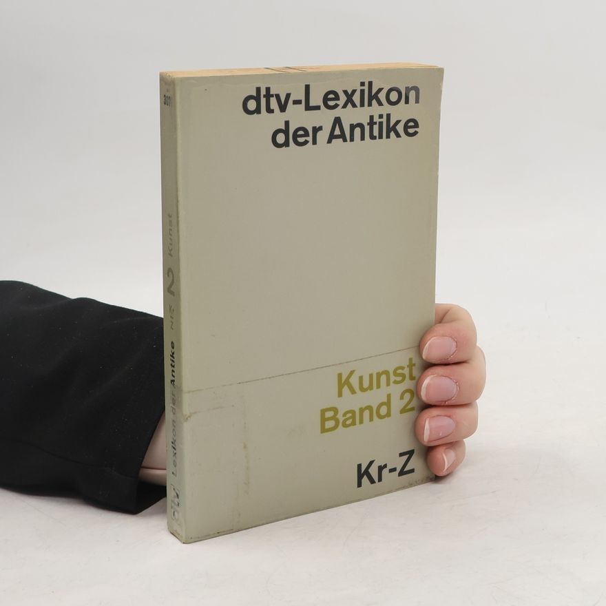 Collectif d'auteurs Lexikon der Antike 2. Kunst Kr - Z